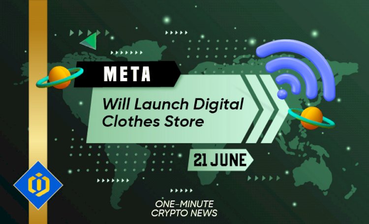 Meta Will Launch Digital Clothes Store