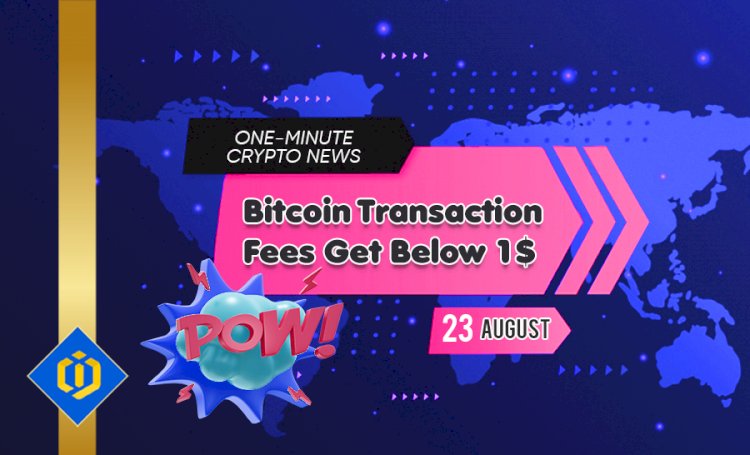Bitcoin Transaction Fees Get Below 1$
