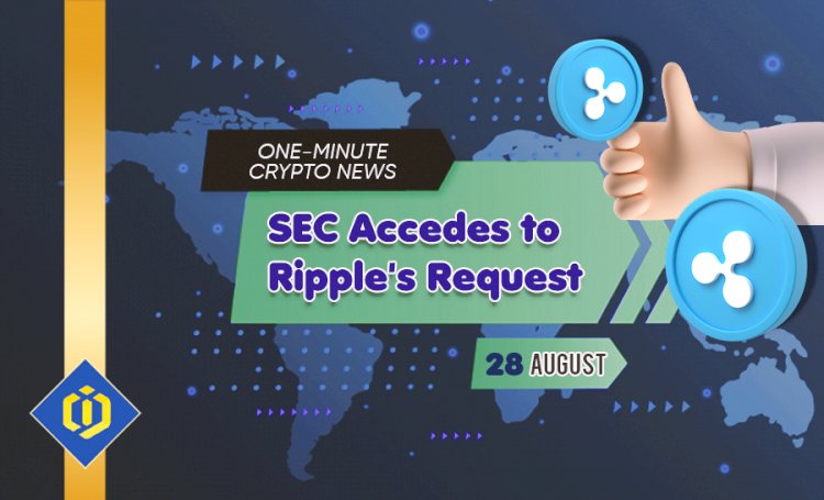 SEC Accedes to Ripple's Request