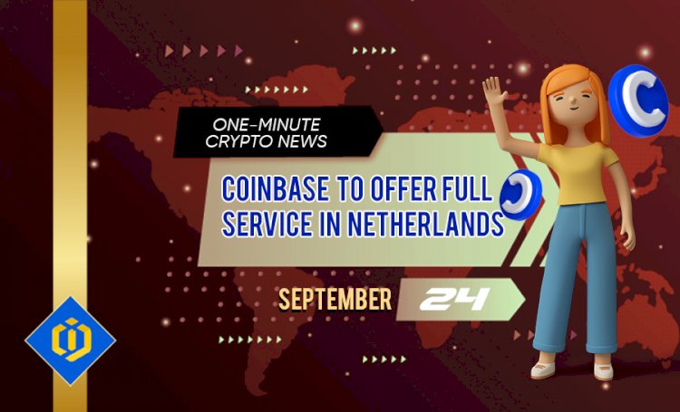 Coinbase to Offer Full Service in Netherlands